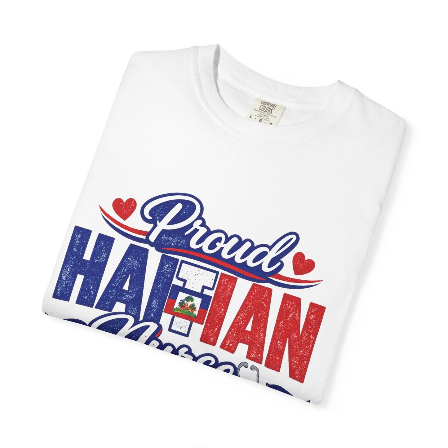 Proud Haitian Nurse T-Shirt — Red, White & Blue Medical Tee