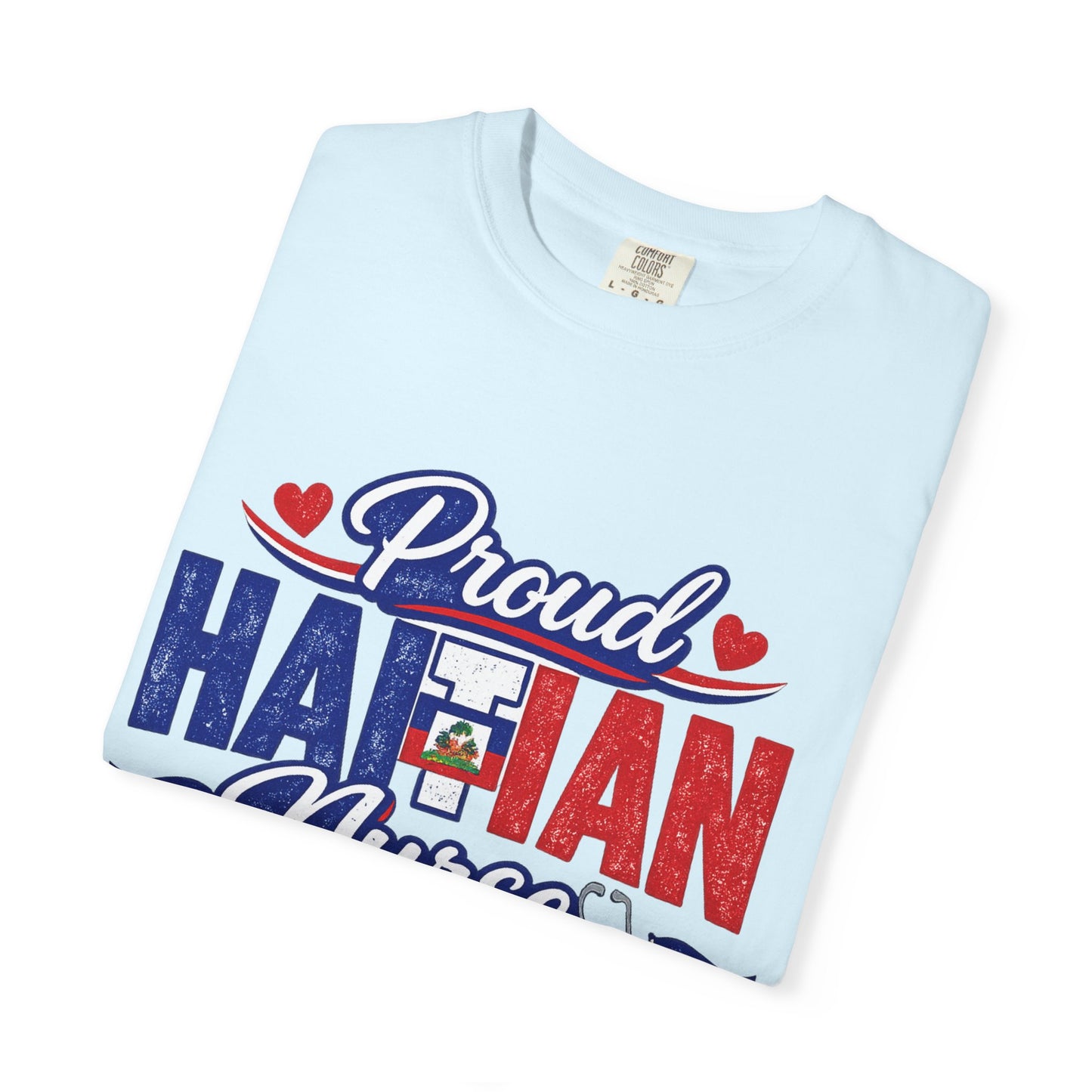 Proud Haitian Nurse T-Shirt — Red, White & Blue Medical Tee